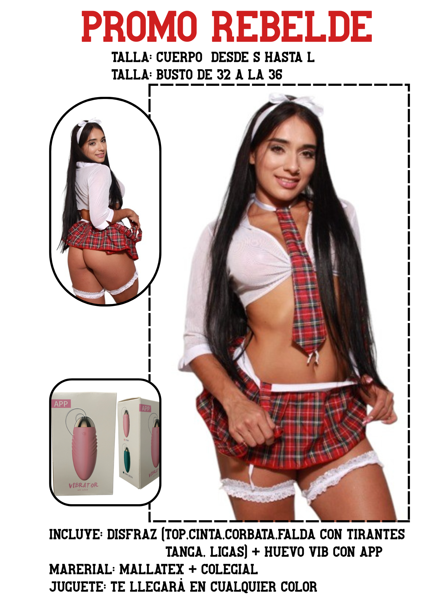 PROMO COLEGIALA REBELDE + HUEVO VIB APP